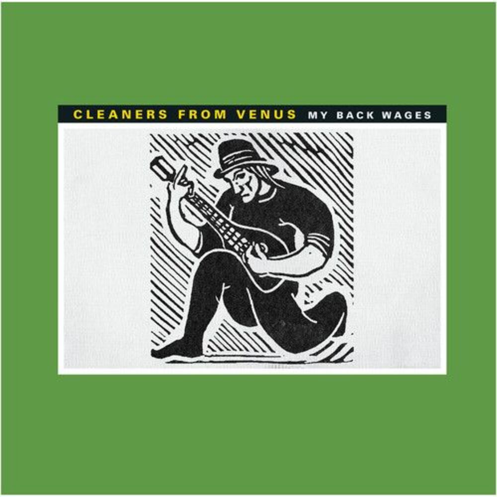 Cleaners from Venus - My Back Wages  LP LP